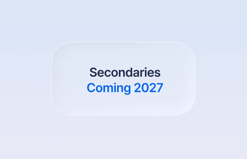 Secondaries, coming 2027